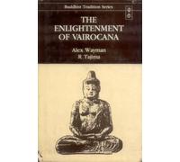 The Enlightenment of Vairocana: Book 1: Study of the Vairocanabhisambodhitantra: v.18 (Buddhist Tradition, v.18)