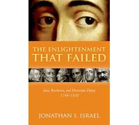 The Enlightenment that Failed