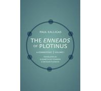 [(The "Enneads" of Plotinus: Volume 1: A Commentary)] [Author: Paul Kalligas] published on (October, 2014)