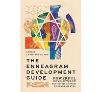 The Enneagram Development Guide: Powerful Development Activities for Each Enneagram Type