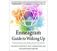 The Enneagram Guide to Waking Up by Beatrice Chestnut, Uranio... - 9781642970319