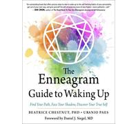 The Enneagram Guide to Waking Up by Beatrice, PhD Chestnut (Paperback Book)