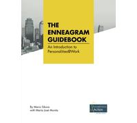THE ENNEAGRAM GUIDEBOOK: An Introduction to Personalities@Work
