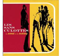 the ennui & the ecstasy - Les Sans Culottes (UK Import)