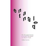 The Entangled Activist