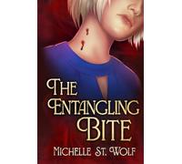 The Entangling Bite: A Vampire Lesbian Romance (Vampires of Markov Incorporated)