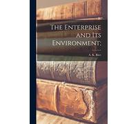 The Enterprise and Its Environment;