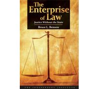 The Enterprise of Law : Justice Without the State