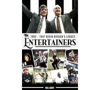 The Entertainers - Kevin Keegan's Legacy