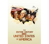 The Entire History of The United States of America