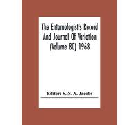 The Entomologist'S Record And Journal Of Variation (Volume 80) 1968