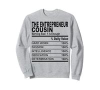 The entrepreneur cousin nutrition fact fun cousins men women Sweatshirt