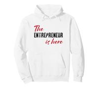 The Entrepreneur is here - Funny Pullover Hoodie