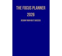 The Entrepreneur’s Success Planner 2026: Plan Your Year, Track Your Goals, and Maximize Productivity Every Day