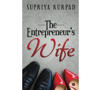 The Entrepreneur?s Wife