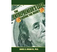 $$$ The Entrepreneur's Edge: Finding the Money