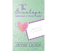 The Envelope Addressed in Purple Marker