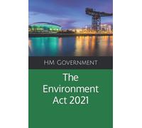 The Environment Act 2021