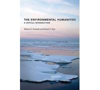 The Environmental Humanities : A Critical Introduction