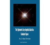 The Ephemeris Encyclopedia Galactica: Colonized Space