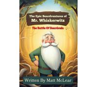 The Epic Beardventures of Mr. Whiskerwitz - The Battle Of Beardonia