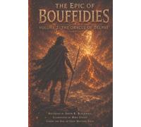 THE EPIC OF BOUFFIDIES VOL. 2 THE ORACLE OF DELPHI