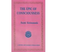 The Epic of Consciousness