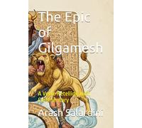 The Epic of Gilgamesh: A Verse Retelling with Commentary (The Ecumenical Classics Series)