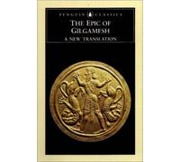 The Epic of Gilgamesh (Penguin Classics S.)