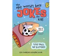 The Epic World's Best Jokes for Kids