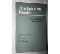 The Epicurus Reader: Selected Writings and Testimonia (HPC Classics) (Hackett Classics)