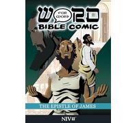 The Epistle of James: Word for Word Bible Comic: NIV Translation