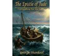 The Epistle of Jude: Contending for the Faith