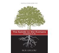 The Epistle to the Romans, Vol. 2: Exegetical Outlines for Bible Study: Volume 2 (New Testament Exegetical Outlines)