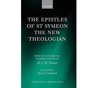 The Epistles of St Symeon the New Theologian (O. Turner<|