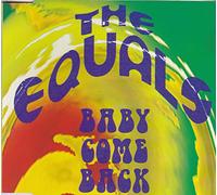 The Equals - Baby come back