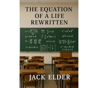 The Equation of a Life Rewritten