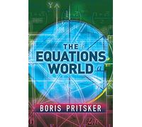 The Equations World (Dover Books on Mathematics)