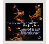 The Eric Muhler Quartet - The Jury Is Out