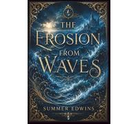 The Erosion from Waves