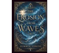 The Erosion from Waves