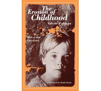 The Erosion of Childhood