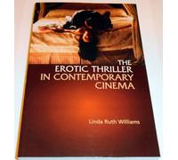 The Erotic Thriller in Contemporary Cinema