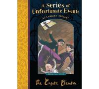[ The Ersatz Elevator ] By Snicket, Lemony ( Author ) Sep-2012 [ Paperback ] The Ersatz Elevator