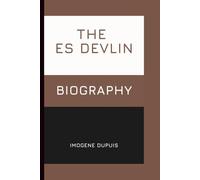The Es Devlin Biography