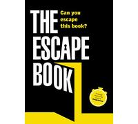 The Escape Book: Can you escape this book? (1) (Escape Book Series)