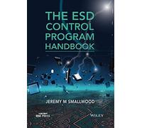 The ESD Control Program Handbook (IEEE Press)