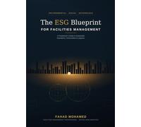 The ESG Blueprint: For Facilities Management