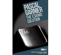 The Eskimo Solution: Shocking, hilarious and poignant noir