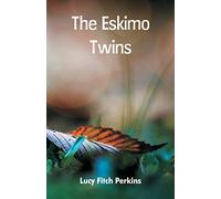 The Eskimo Twins